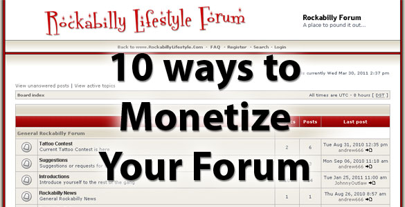 10 Ways To Monetize a Forum